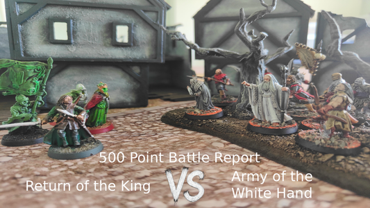 Army of the White Hand vs Return of the King - MESBG Battle Report 500 Points - From the Front