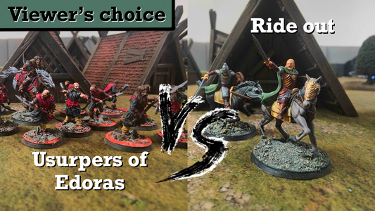 100+ subs Giveaway Ride out! vs Usurpers of Edoras - MESBG Battle Report 600 Points - Hold Ground