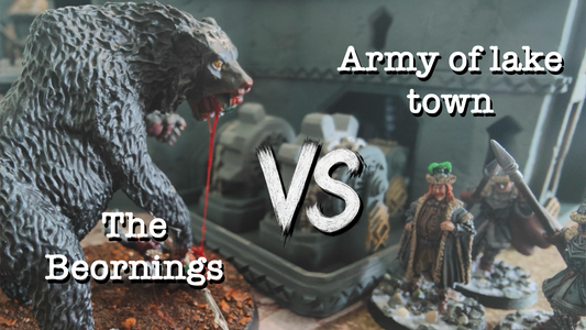 Army of Lake Town vs The Beornings - MESBG Battle Report 600 Points - From the Front
